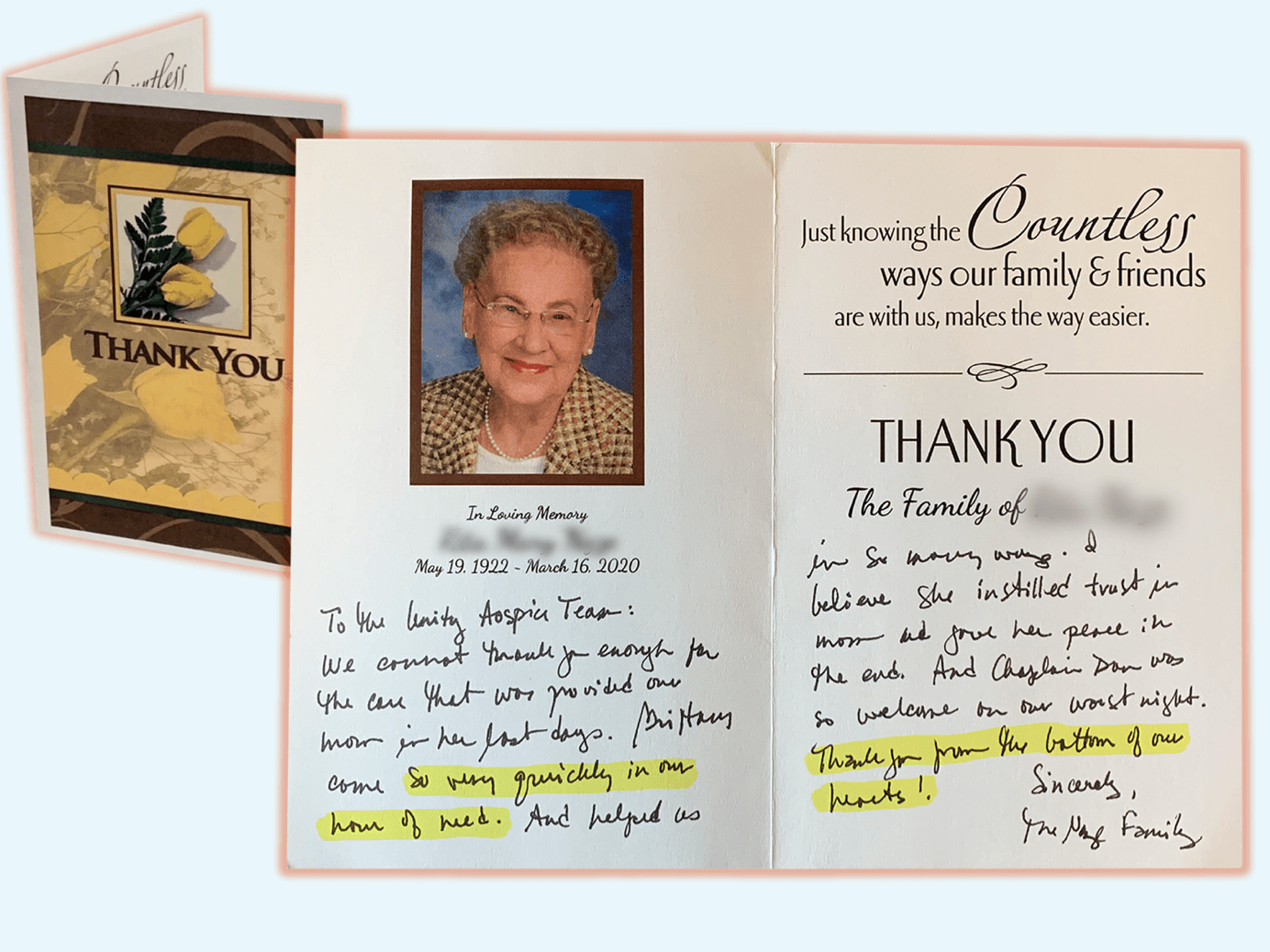 – Rosemary Muldowney, daughter of Unity Hospice patient